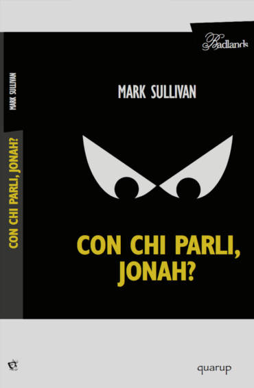 MARK SULLIVAN – Con chi parli, Jonah?