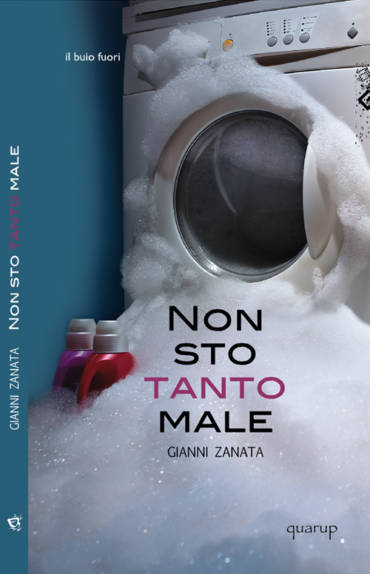 Letto per voi: Non sto tanto male di Gianni Zanata